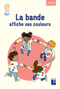 Quartier Libre : La Bande Affiche Ses Couleurs : Ce/cm (edition 2021) 