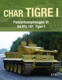 Char Tigre Panzerkampfwagen Vi Tiger 1 Ausf.e 