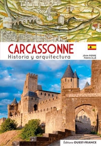 Carcassonne : Historia Y Arquitectura 