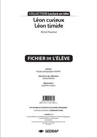 Leon Curieux, Leon Timide - Le Fichier 
