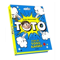 Le Dico Des Blagues Toto : Plus De 1000 Blagues 