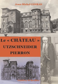 Le Chateau - Utzschneider Pierron 