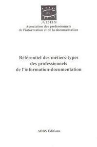 Referentiel Des Metiers-types Des Professionnels De L'information-documentation 