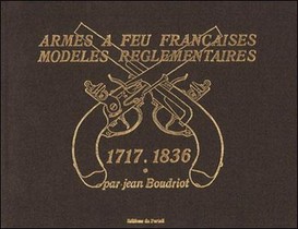 Armes A Feu Francaises, Les Armes A Silex Tome 1 Et Tome 2 