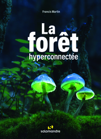La Foret Hyperconnectee 