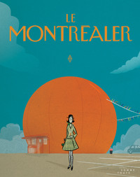 Le Montrealer ; Hommage Au New Yorker 