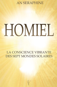 Homiel : La Conscience Vibrante Des Sept Mondes Solaires 