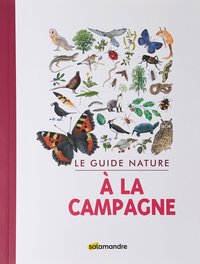 Le Guide Nature A La Campagne 