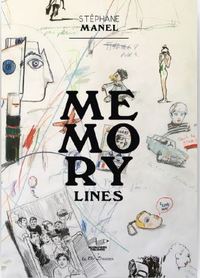 Stephane Manel Memory Lines /francais/anglais 