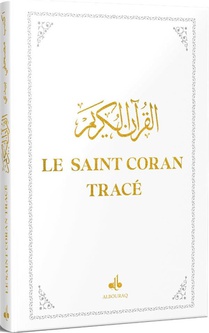 Le Saint Coran Trace 