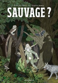 Sauvage ? 