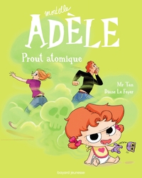 Mortelle Adele Tome 14 : Prout Atomique 
