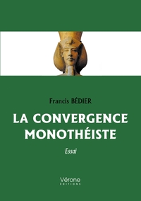 La Convergence Monotheiste 