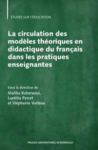 La Circulation Des Modeles Theoriques En Didactique Du Francais Dans Les Pratiques Enseignantes 