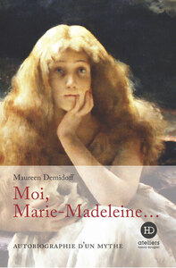 Moi, Marie-madeleine 