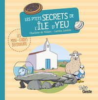 Les P'tits Secrets De L'ile D'yeu 