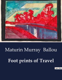 Foot Prints Of Travel 