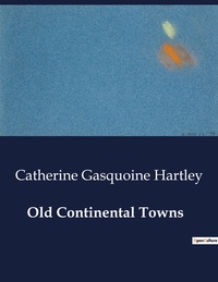 Old Continental Towns 