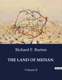 The Land Of Midian - Volume Ii 