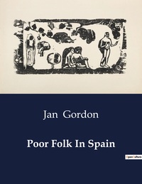 Poor Folk In Spain 