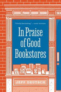 In Praise of Good Bookstores 