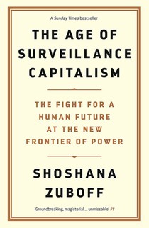 The Age of Surveillance Capitalism 