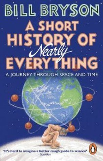 Short history of nearly everything 