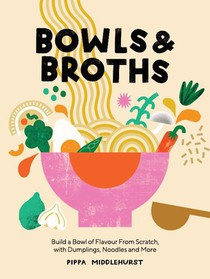 Bowls & Broths 