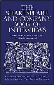 The Shakespeare and Company Book of Interviews 