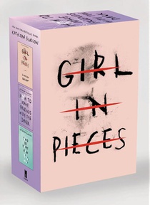 Kathleen Glasgow Three-Book Boxed Set: Girl in Pieces; How to Make Friends with the Dark; You'd Be Home Now 
