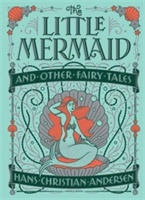 The Little Mermaid And Other Fairy Tales (barnes & Noble Collectible Editions) 