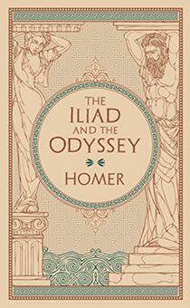 The Iliad & The Odyssey (barnes & Noble Collectible Editions) 