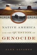 Native America And The Question Of Genocide