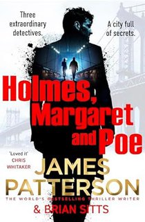 Holmes, Margaret and Poe 