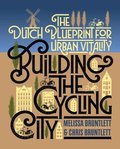 Building The Cycling City