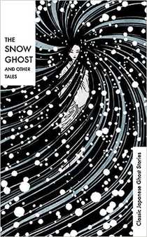 The Snow Ghost and Other Tales 