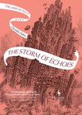The Storm Of Echoes
