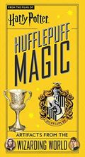 Harry Potter: Hufflepuff Magic - Artifacts From The Wizarding World