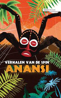Verhalen van de spin Anansi 