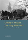 Oorlog in de lucht – Den Haag 1940-1945
