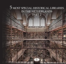 10 Most extraordinary historical libraries in the Netherlands 2 
