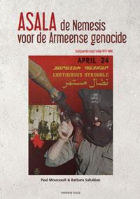 ASALA,de Nemesis voor de Armeense genocide 