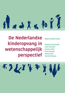 De Nederlandse kinderopvang in wetenschappelijk perspectief 