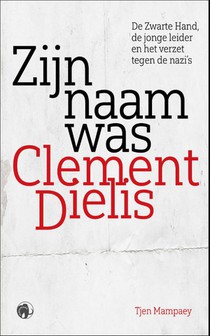 Zijn naam was Clement Dielis 