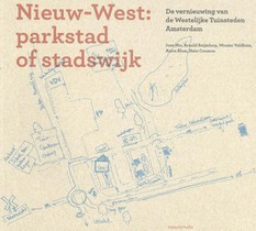 Nieuw-West: parkstad of stadswijk ? 