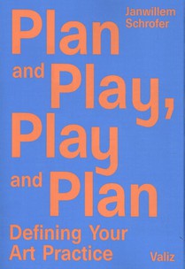 Plan and play, play and plan 