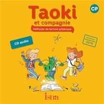 Taoki Et Compagnie ; Methode De Lecture Syllabique ; Cp ; Cd Audio (edition 2017) 