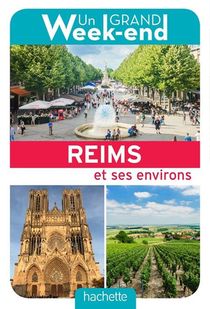 Un Grand Week-end ; A Reims 