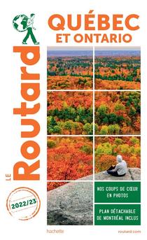 Guide Du Routard : Quebec Et Ontario (edition 2022/2023) 