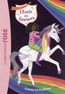 L'ecole Des Licornes T.20 ; Sienna Et Paillette 